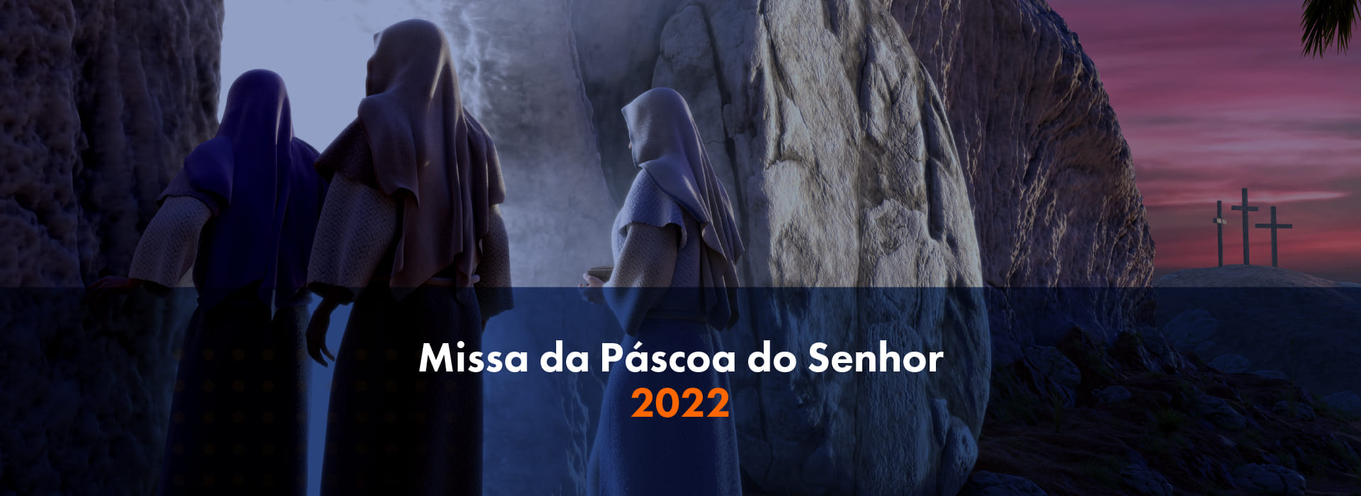 Missa Páscoa - Anuncio 2022