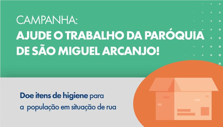 Imagem ilustrativa Campanha: Ajude o trabalho da paróquia de São Miguel Arcanjo! Doe itens de higiene para a população em situação de rua