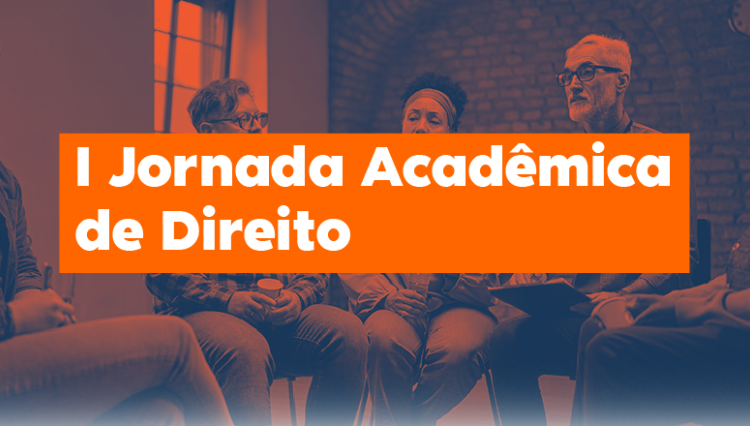 Participe da I Jornada Acadêmica de Direito
