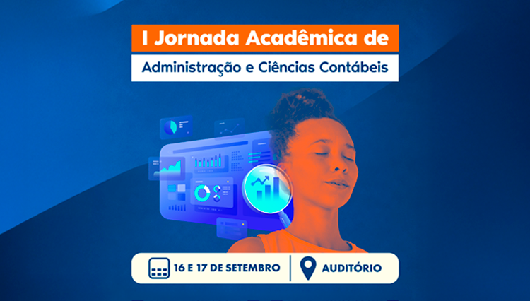 Participe da I Jornada de Administração e Ciências Contábeis