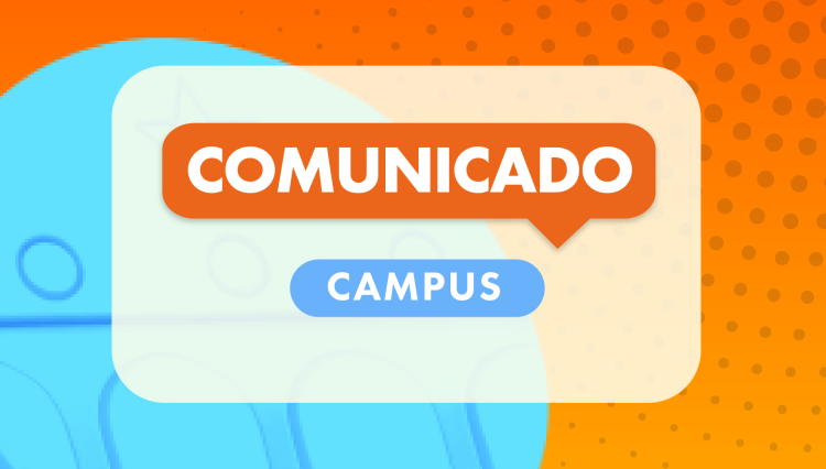 Comunicado sobre o Funcionamento do Campus nos dias 12 e 13 de outubro